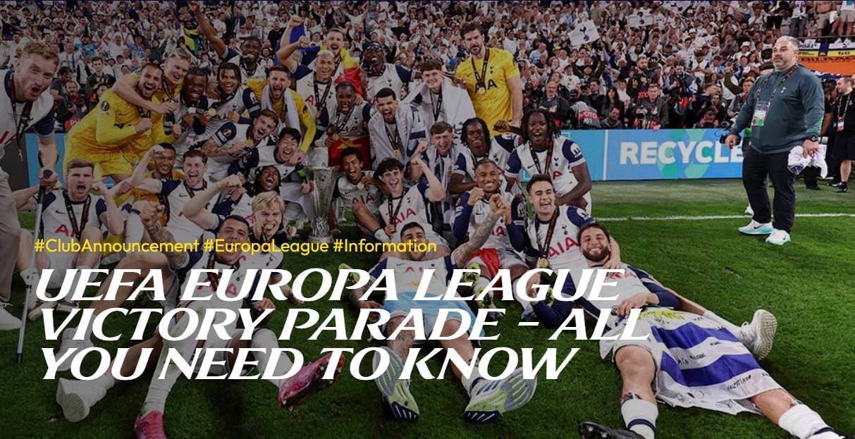 近17年首冠！热刺官方：当地时间5月23日举行欧联杯夺冠游行